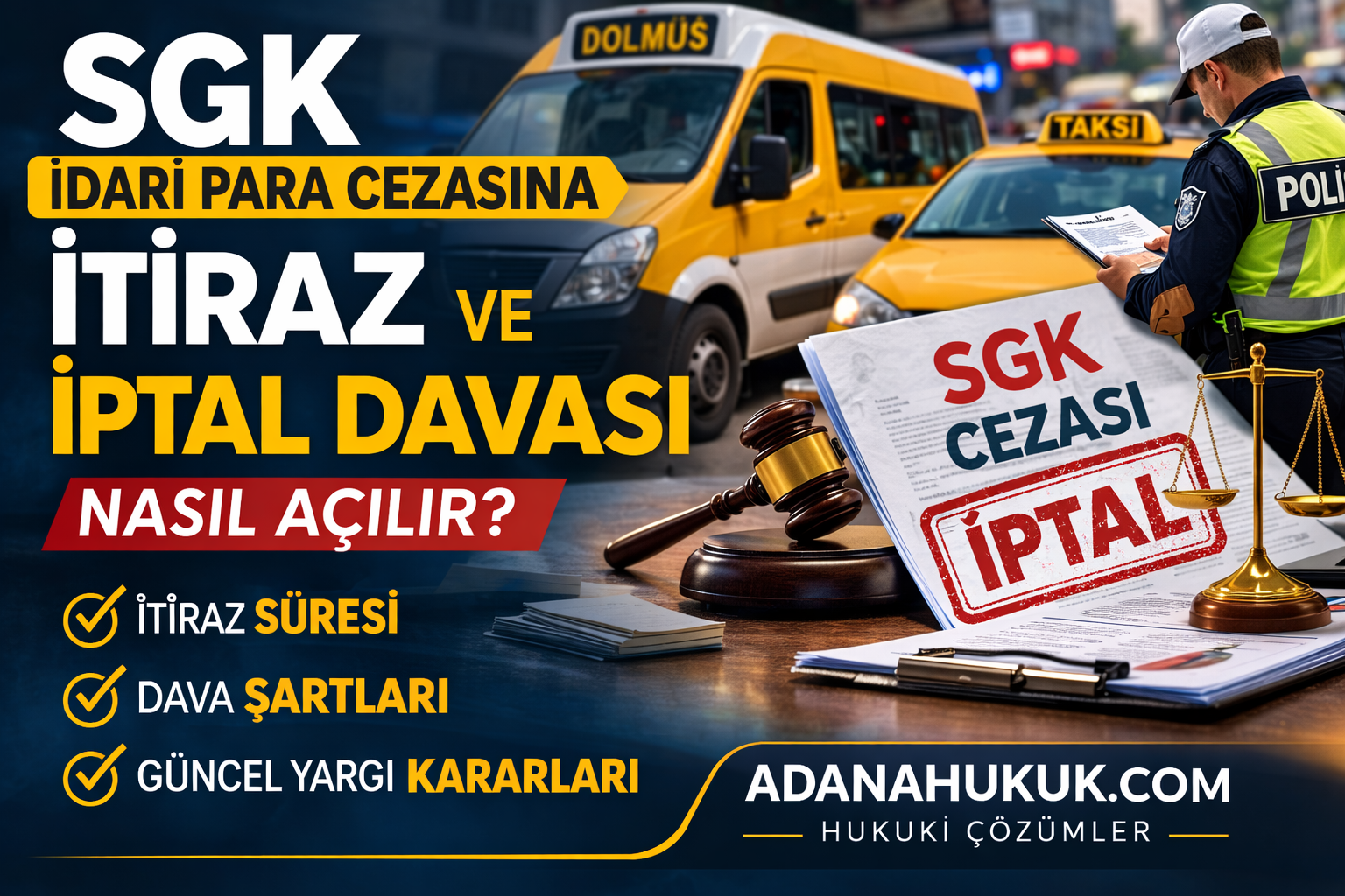 SGK İtiraz Süresi Kaç Gün? Süreyi Kaçırırsanız Ne Olur?